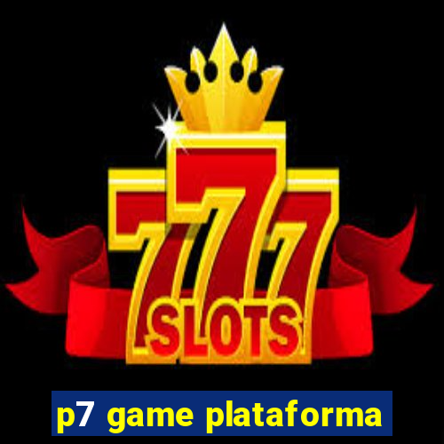 p7 game plataforma